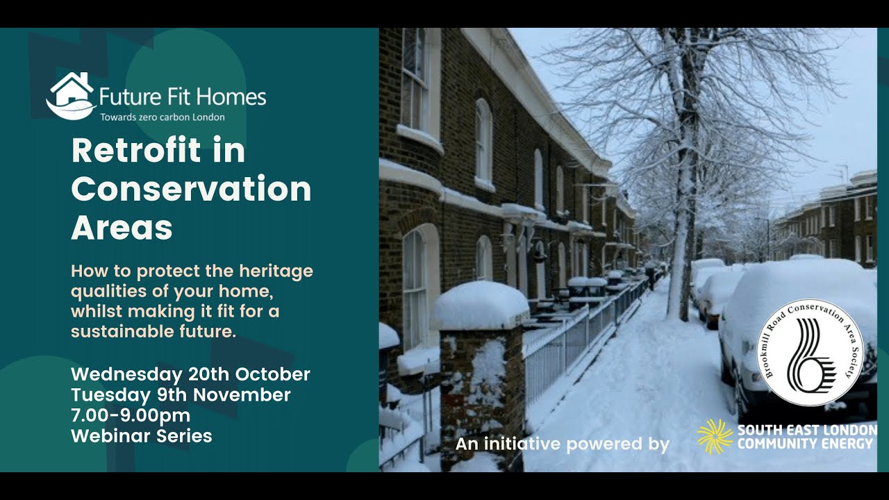 Retrofit in Conservation Areas - Practical Solutions