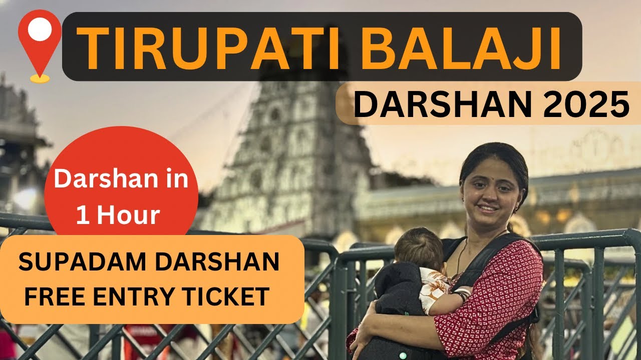 TIRUPTI BALAJI DARSHAN 2025 free entry Darshan and one hour supadam Darshan
