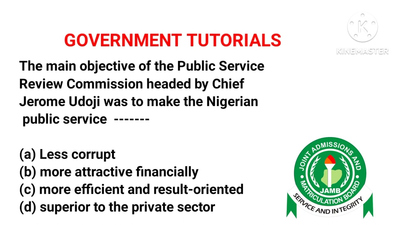 GOVERNMENT TUTORIALS. JAMB PAST QUESTIONS AND ANSWERS. GOVERNMENT EXAMS TUTORIALS.