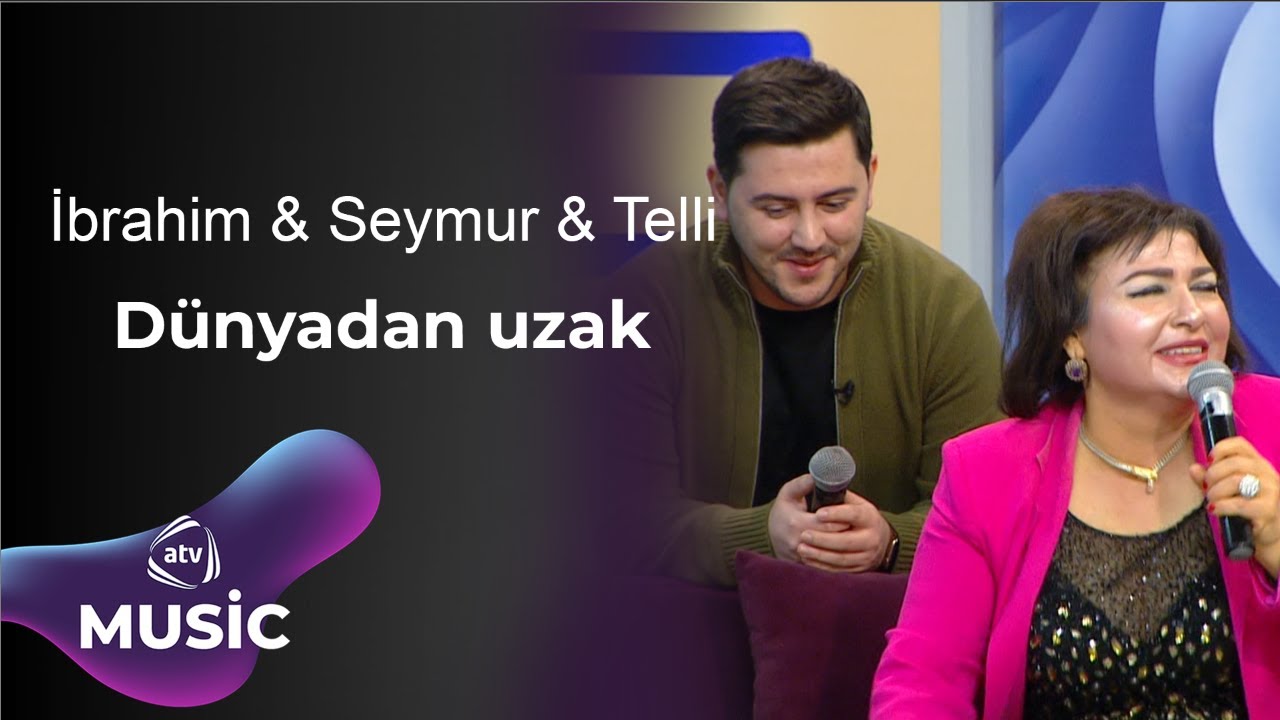 İbrahim Borçalı & Seymur Məmmədov & Telli Borçalı - Dünyadan uzak / Canlı ifa