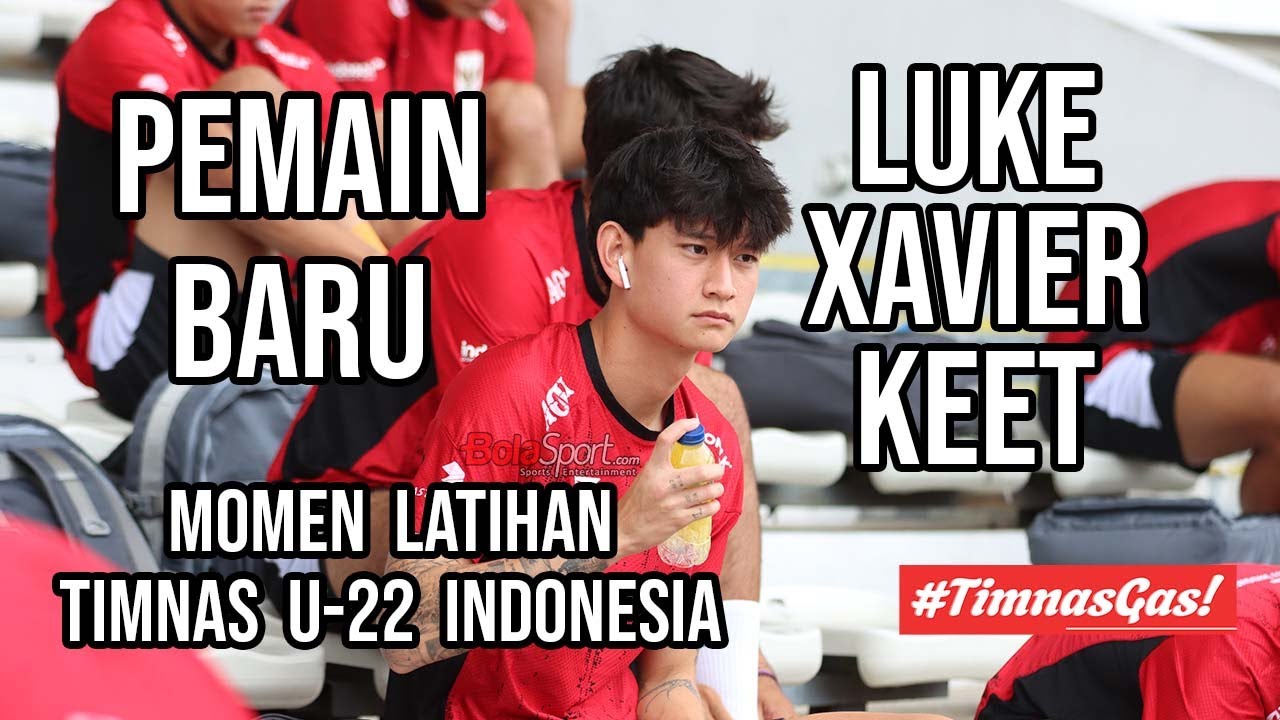 Momen Timnas Indonesia Besutan Indra Sjafri di SEA Games 2025 Kehadiran Pemain Baru Luke Xavier Keet