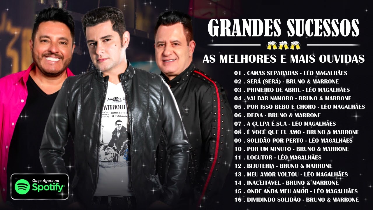 LÉO MAGALHÃES E BRUNO & MARRONE | GRANDES SUCESSOS 🍻 SÓ AS ANTIGAS || AS MELHORES E MAIS OUVIDAS