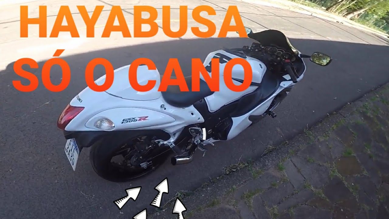 GSX-R 1300 HAYABUSA -  SÓ O CANO