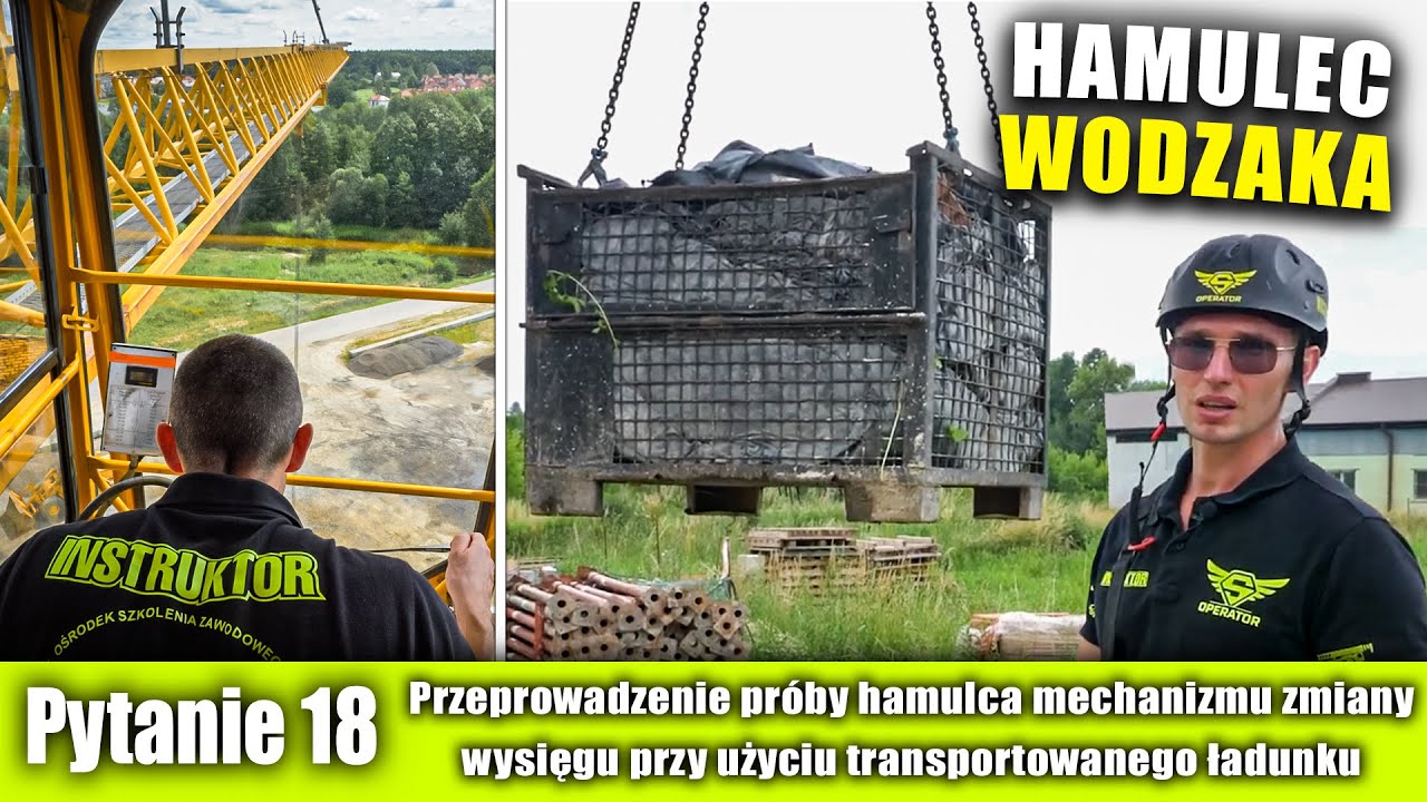 #18 Próba hamulca zmiany wysięgu - ŻURAW WIEŻOWY i SZYBKOMONTUJĄCY - EGZAMIN PRAKTYCZNY UDT