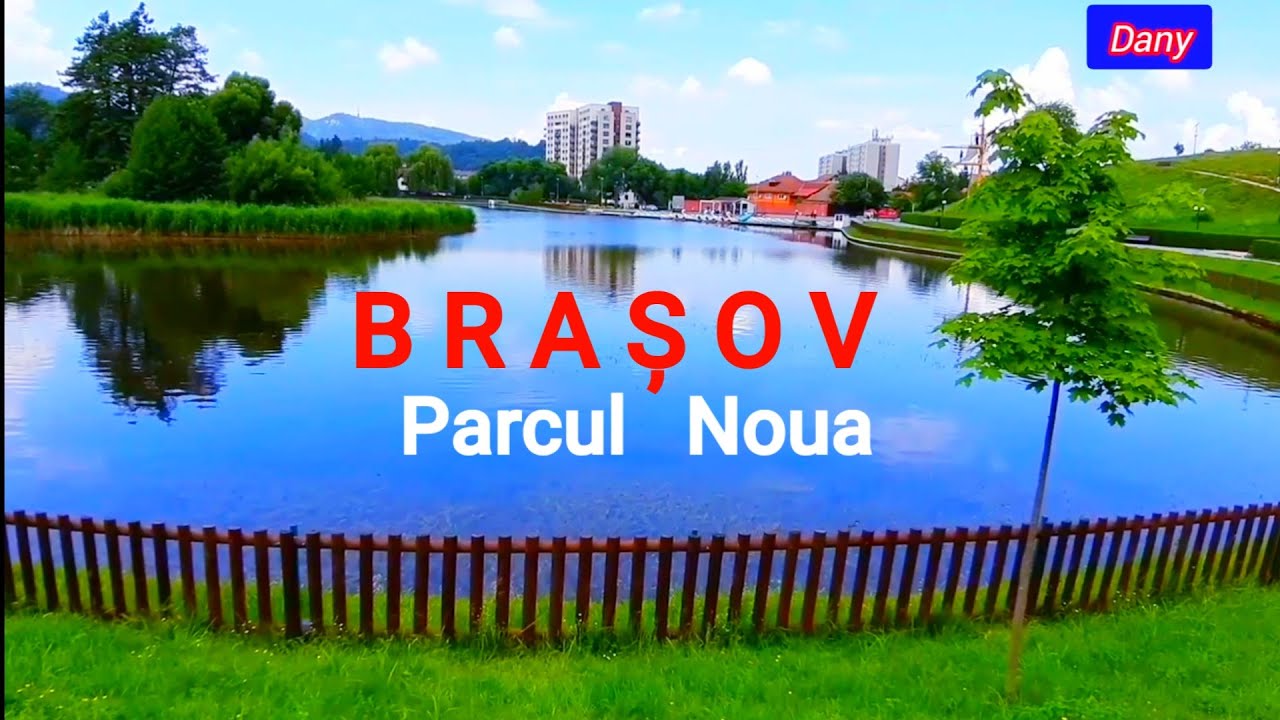 BRASOV * Parcul Noua !!!