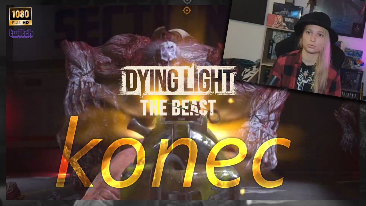 Dying Light: The Beast | Poslední Část 10. (Celý záznam)