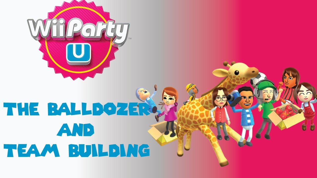 Wii Party U: The Balldozer and Team Building