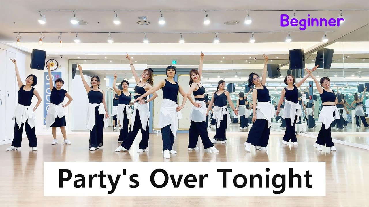 Party's Over Tonight Line Dance (Beginner)