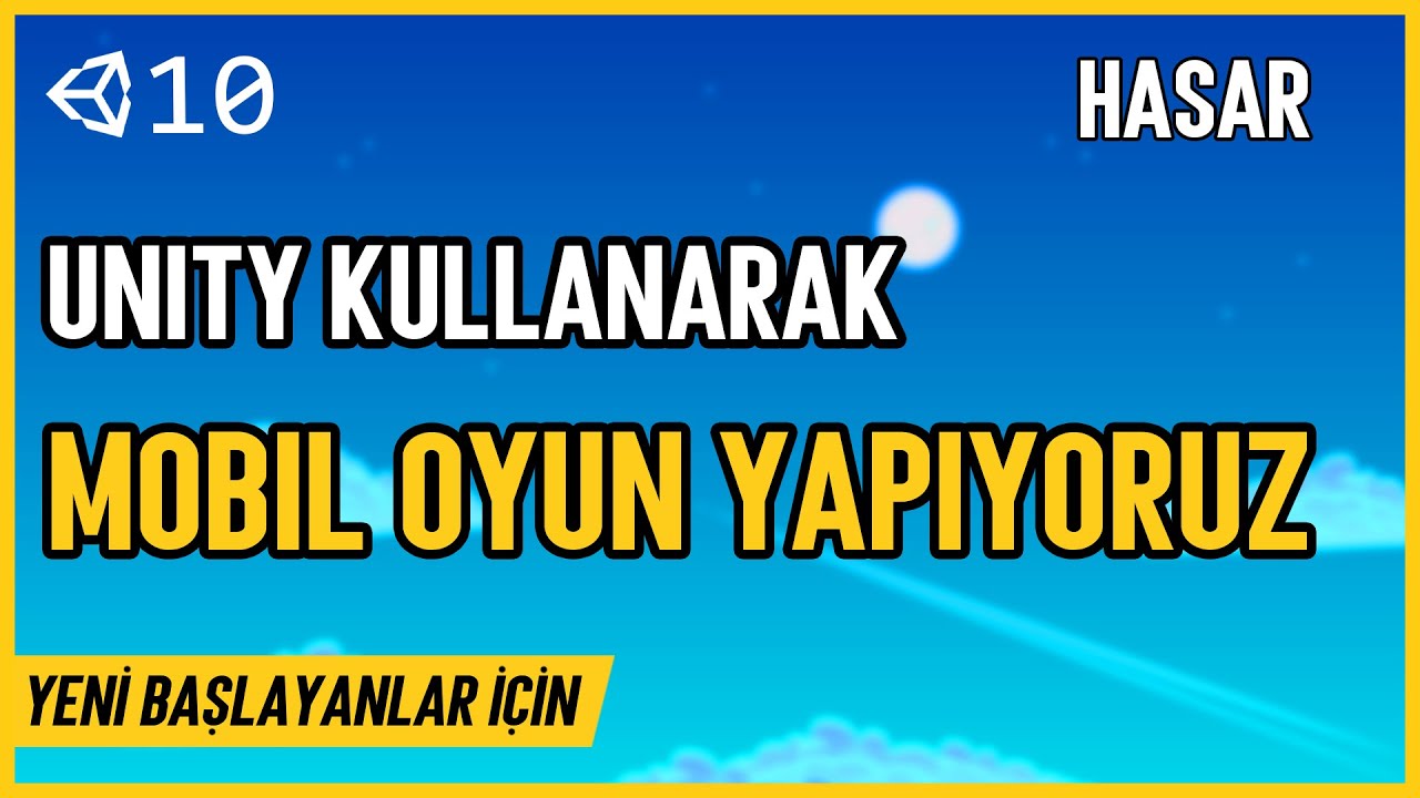 Unity Kullanarak Mobil Oyun Yapıyoruz! #10 - Hasar