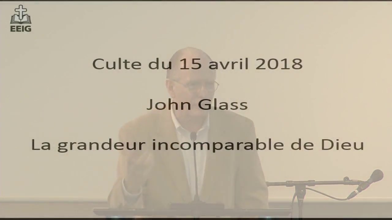 La grandeur incomparable de notre Dieu