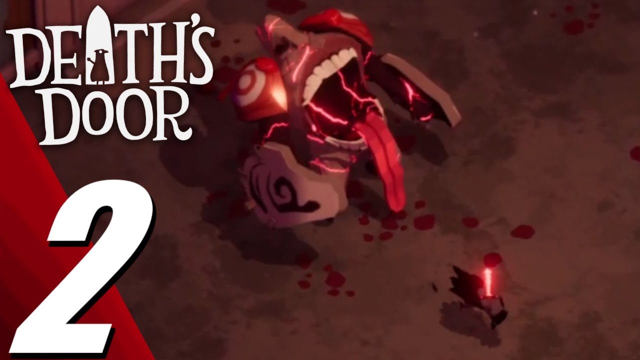 Death's Door | Full Game Part 2 Gameplay Walkthrough (No Commentary)