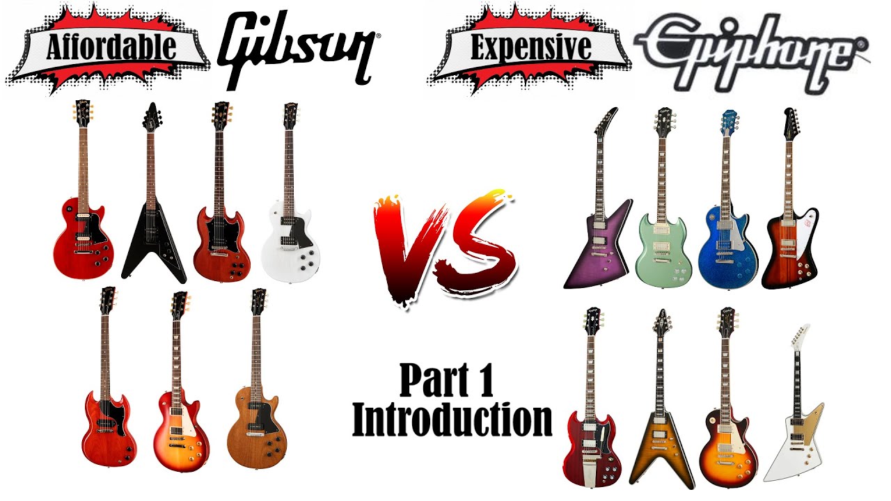 Affordable Gibson vs Expensive Epiphone | Introduction