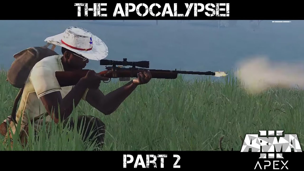 ArmA 3 Gameplay - THE APOCALYPSE! part 2