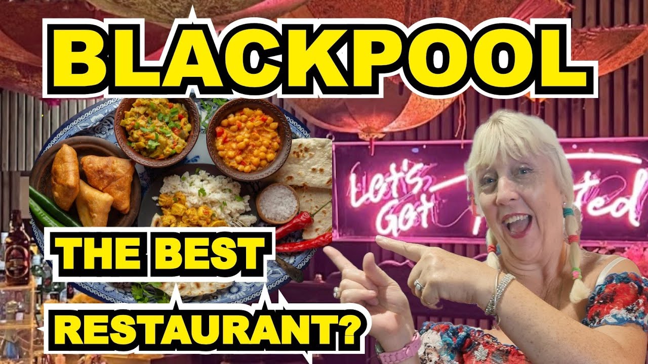 BLACKPOOLS BEST RESTAURANT?