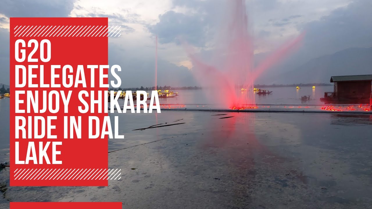 G20 delegates enjoy Shikara ride in Dal lake