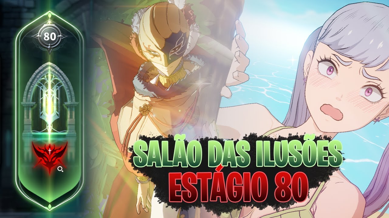 Black Clover Mobile: Salão das ilusões 80
