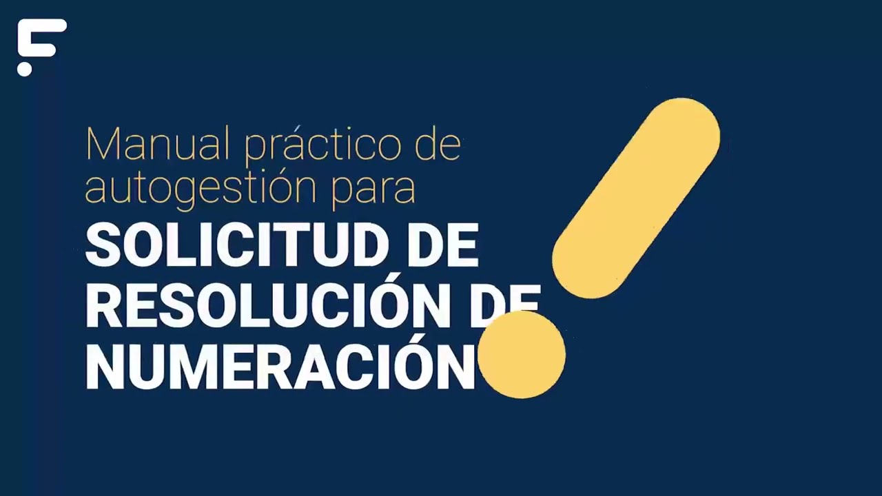Tutorial Solicitud de Resolución de Numeración