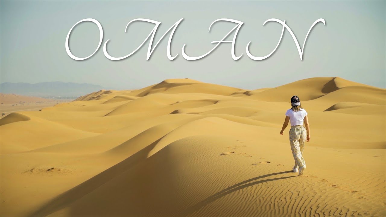 Oman | Cinematic Travel Video | 2022
