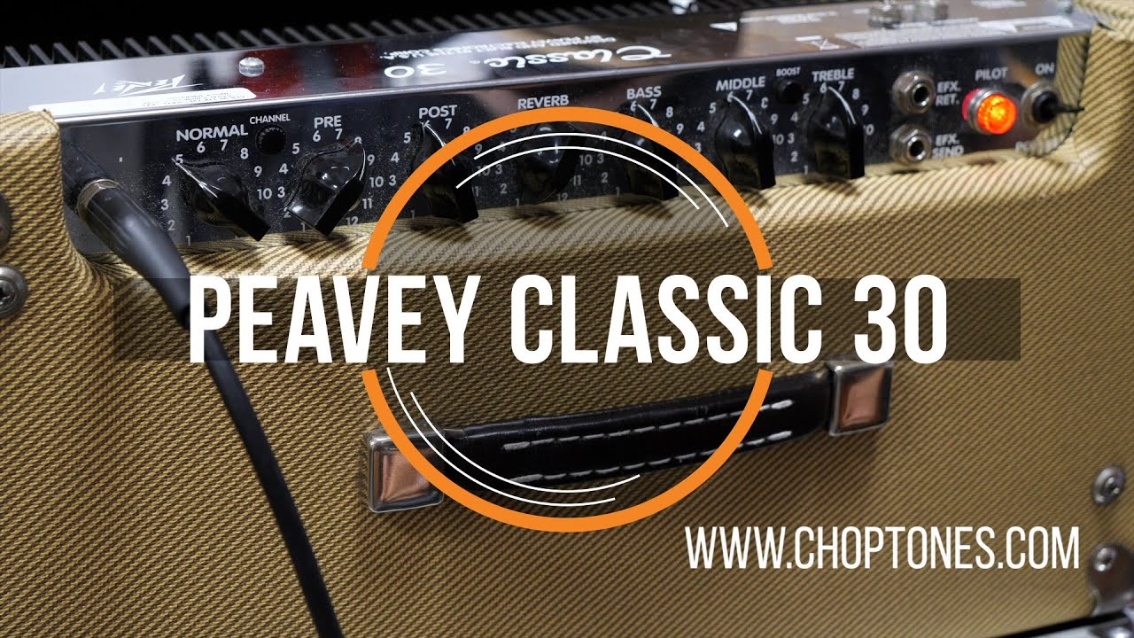 Peavey Classic 30 | Playthrough Demo