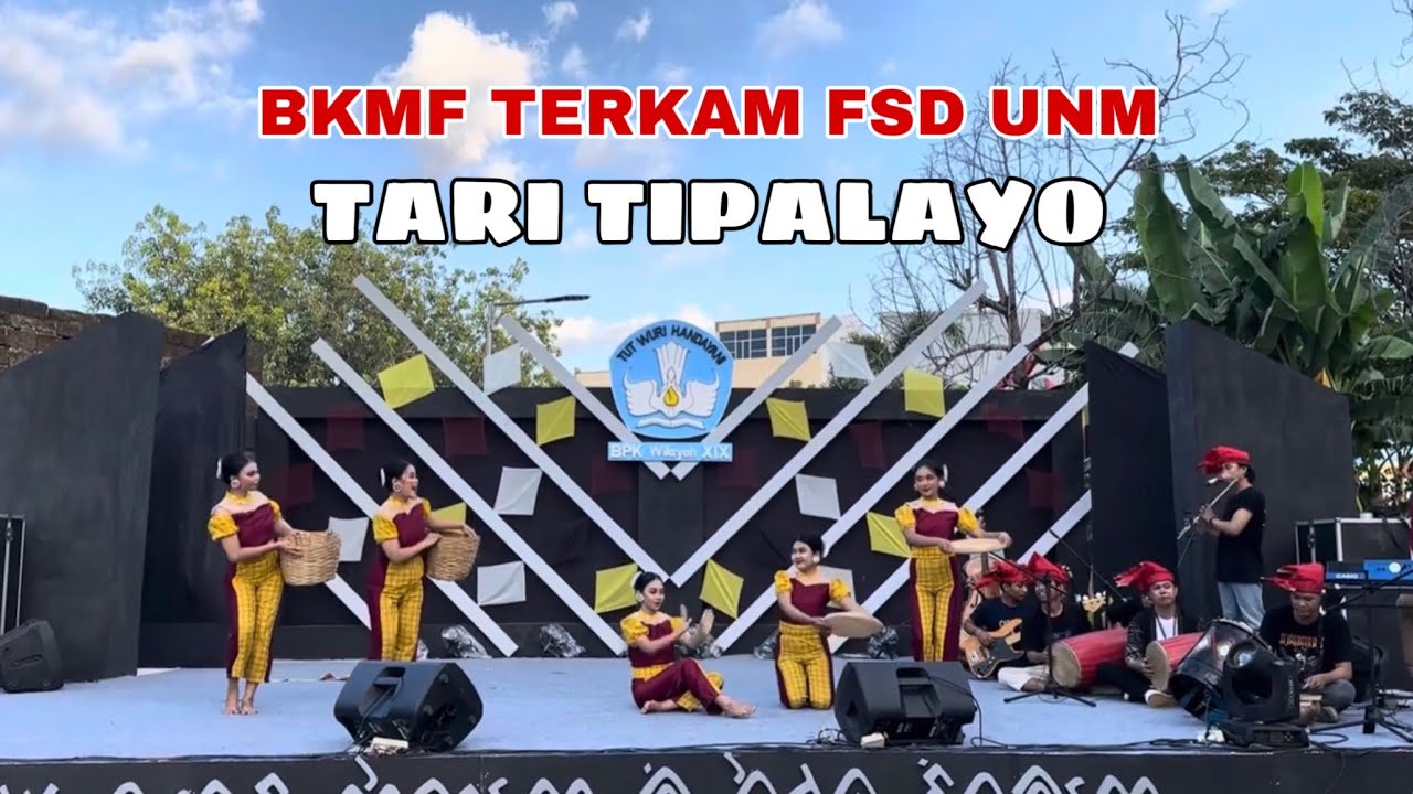 TARI TIPALAYO || BKMF TERKAM FSD UNM