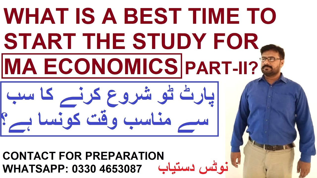 What is a perfect time to start study for MA Economics part 2?? || Must must watch it