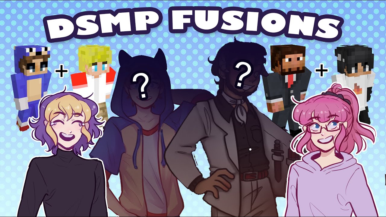 DSMP Character Fusions! - [With @heishi_keki ]