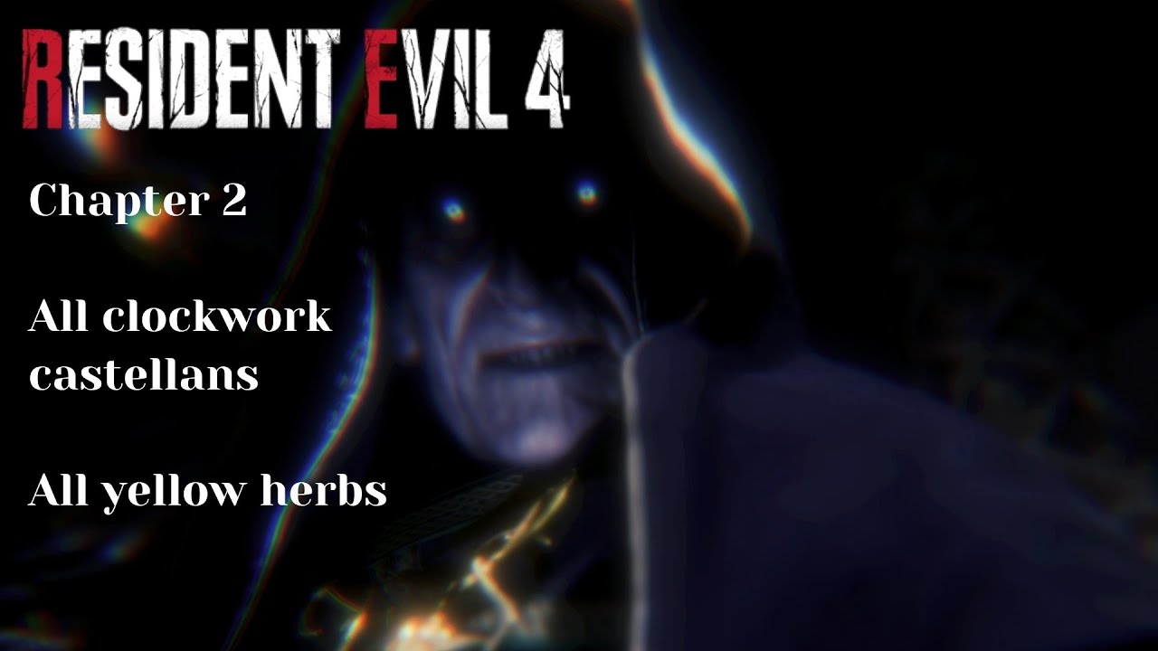 Resident Evil 4 Remake (Chapter 2). Minimalist (assisted), all clockwork castellans and yellow herb