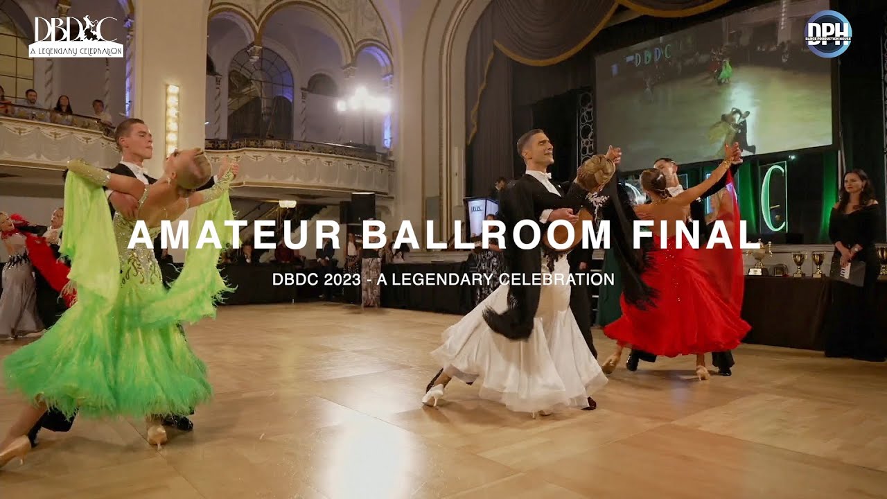 AMATEUR BALLROOM FINAL | DBDC 2023