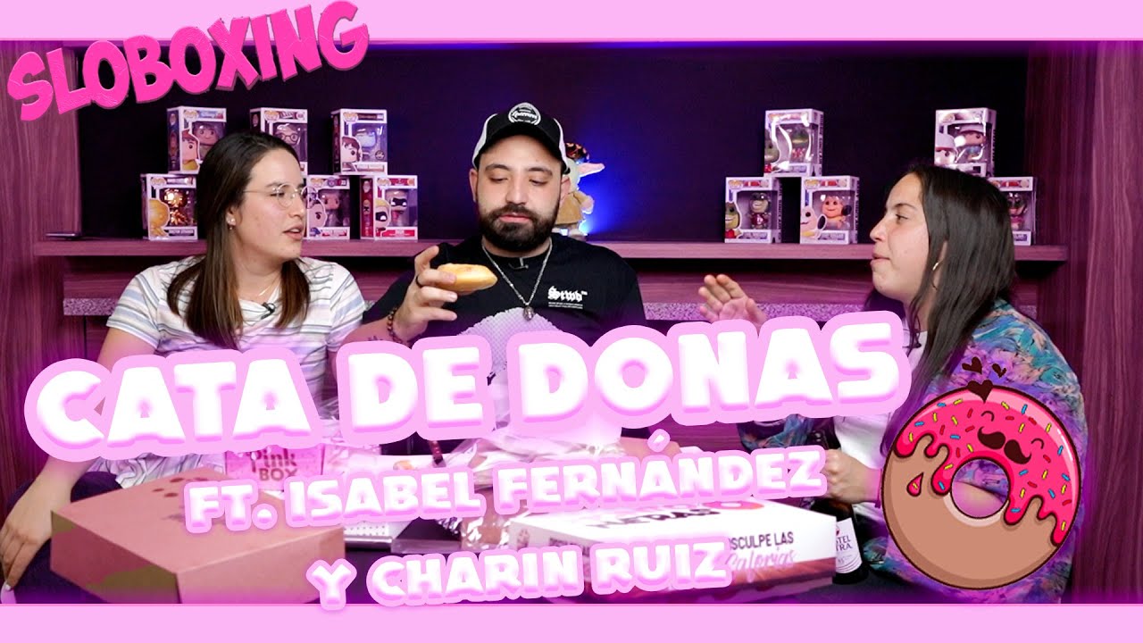 Sloboxing - EP20 Cata de Donas Ft. Isabel Fernández y Charin Ruiz