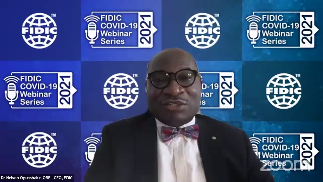 FIDIC contracts – the gold standard for projects - FIDIC Covid-19 Webinar Series 2021