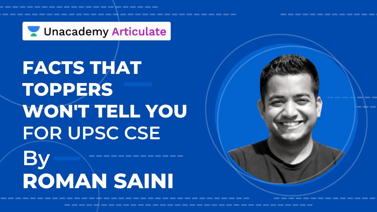 Facts that Even Toppers won't Tell You | Roman's Wisdom |  UPSC CSE 2020 | Roman Saini