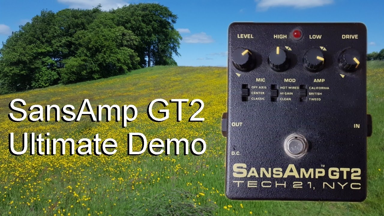 SansAmp GT2 - Full Demo, All Modes