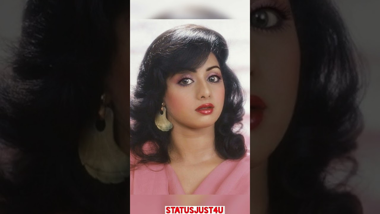 💞 Sridevi beautiful status🌷90's 💕4k ultra HD Status💞Full Screen Status #sridevi  #bollywood#shorts
