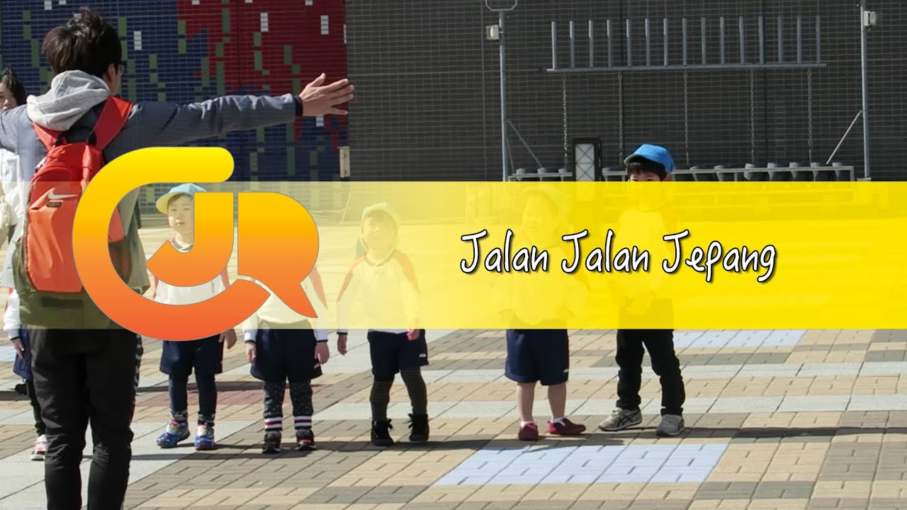 CJR - Jalan Jalan Jepang