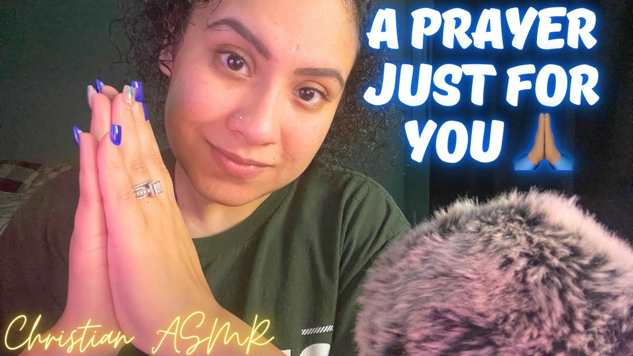 Let me Pray for you 🙏 Christian ASMR ✨