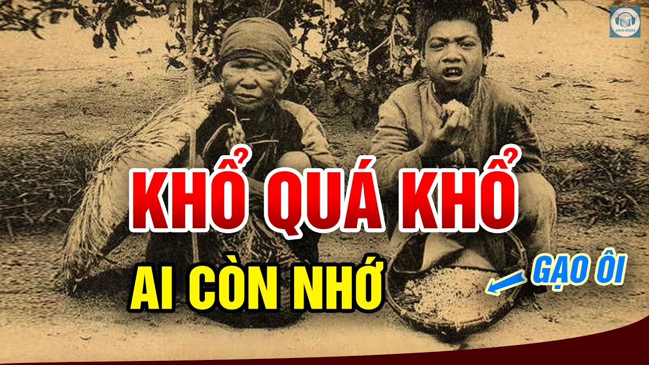 VIỆT NAM XƯA - Chuyện thời bao cấp. Một thời để nhớ - Audio cổ học.