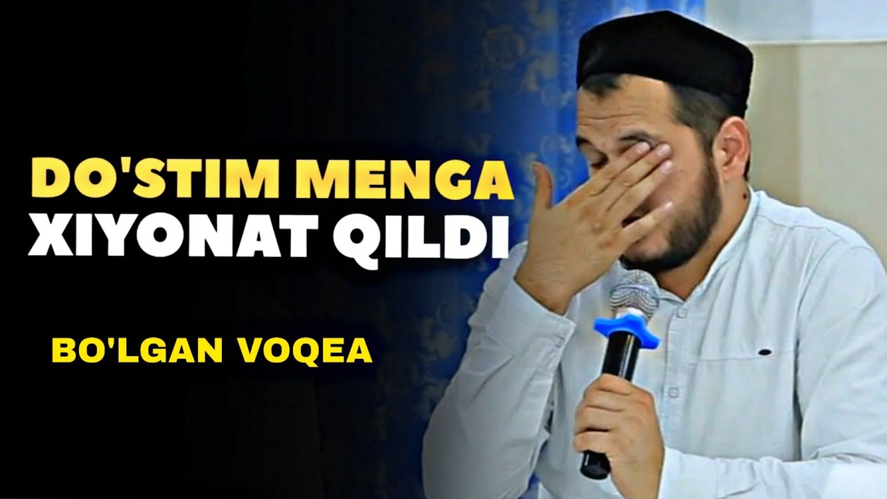 Do'stim menga xiyonat qildi | Sardor domla