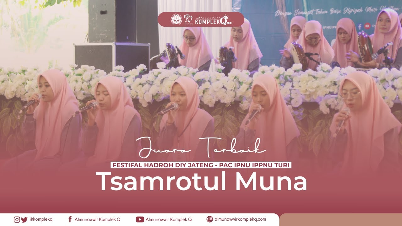 Grup Terbaik Festival Hadroh se-Jogja Jateng 2022 | Grup Hadrah Tsamrotul Muna Al Munawwir Komplek Q