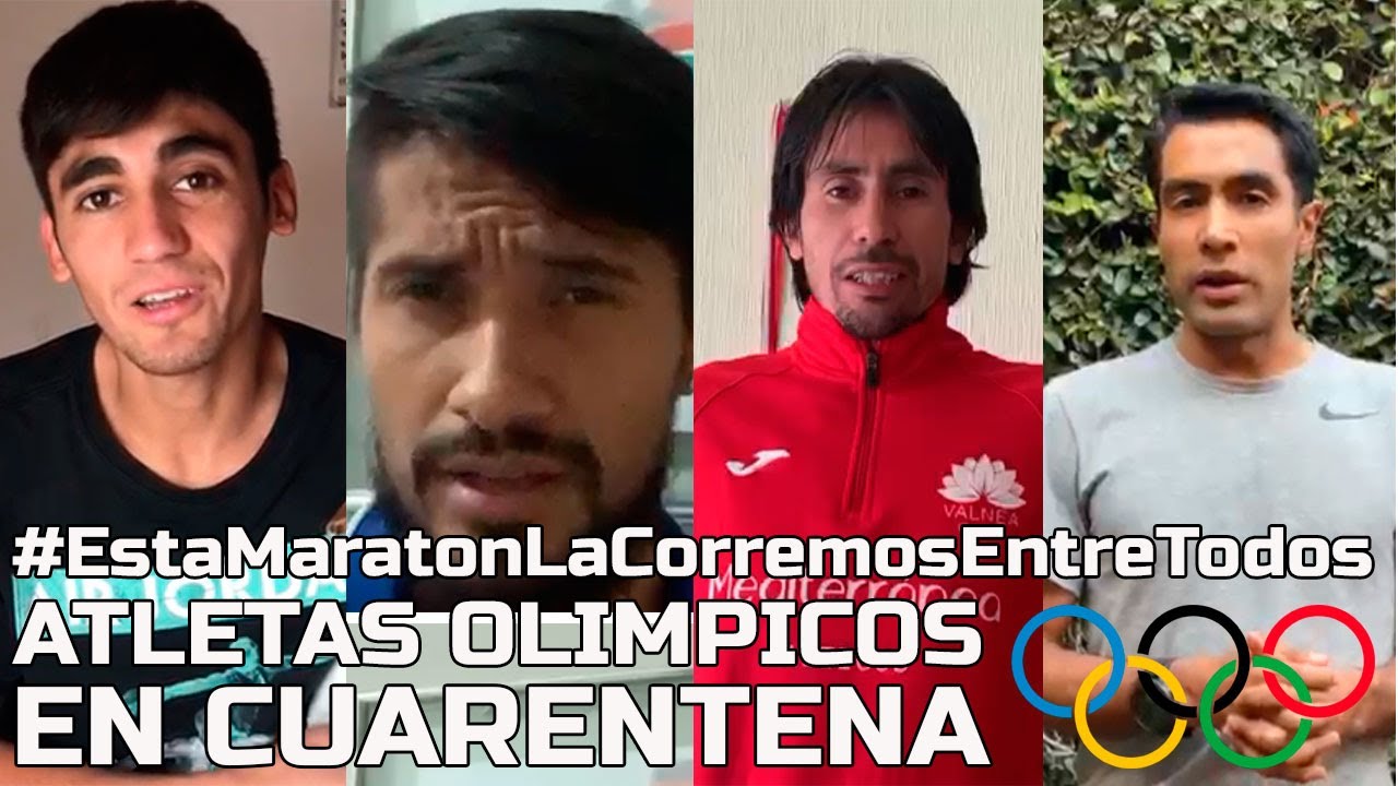 SER MARATON | #EstaMaratonLaCorremosEntreTodos | ATLETAS OLIMPICOS en CUARENTENA