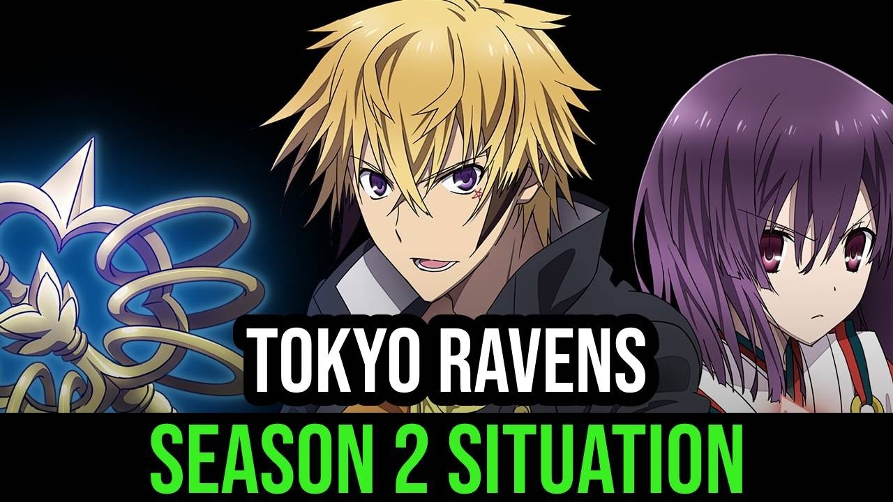Let's talk about Tokyo Ravens Season 2