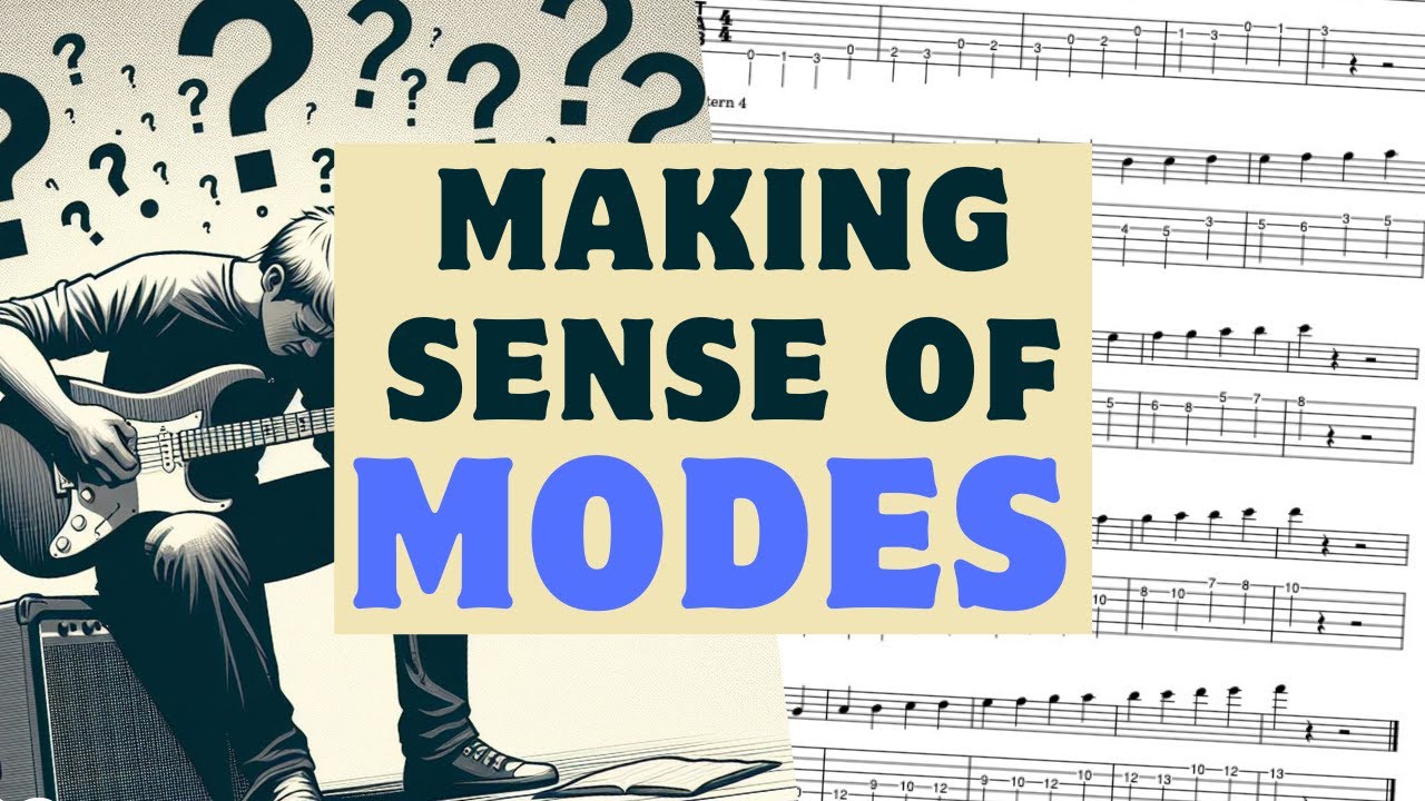 Learn modes the right way! (think beyond scale shapes)