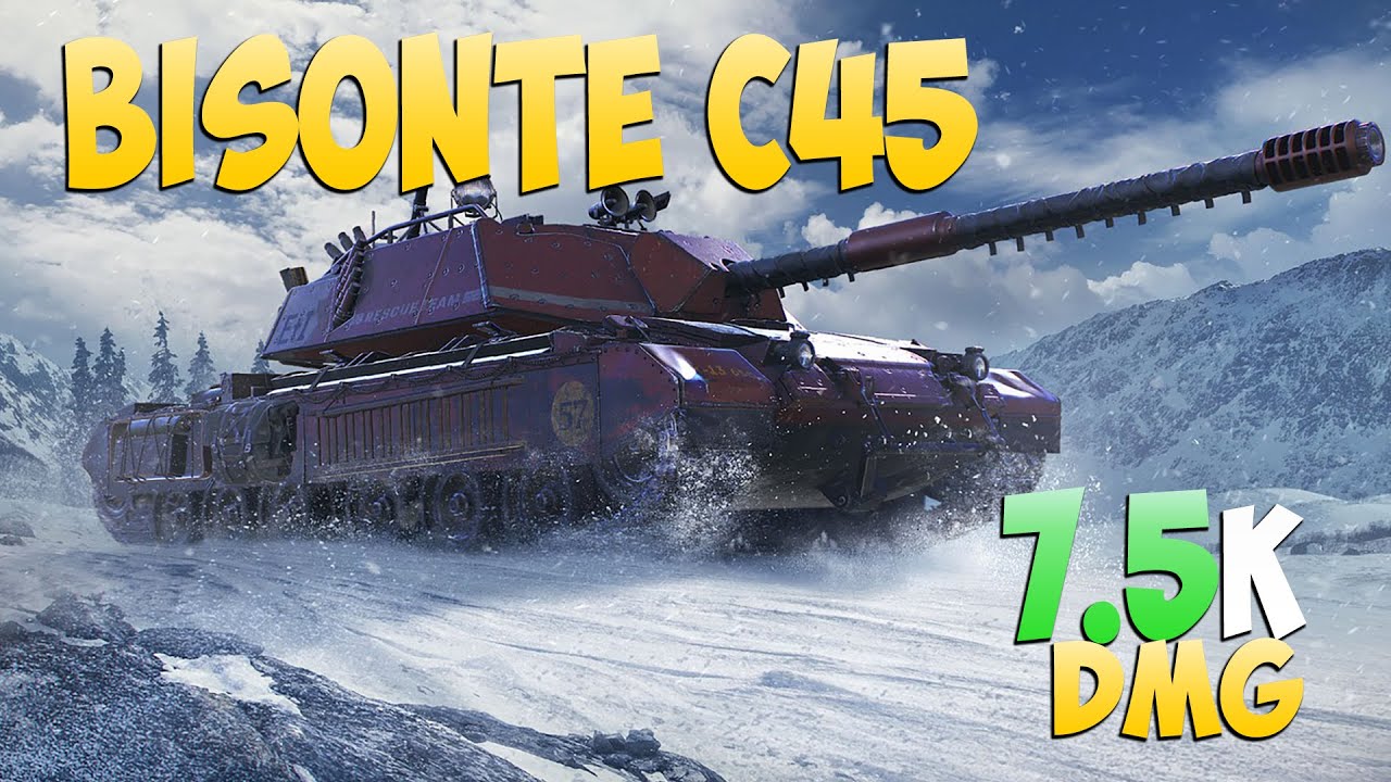 Bisonte C45 - 3 Фрагов 7.5K Урона - Отвертка! - Мир Танков