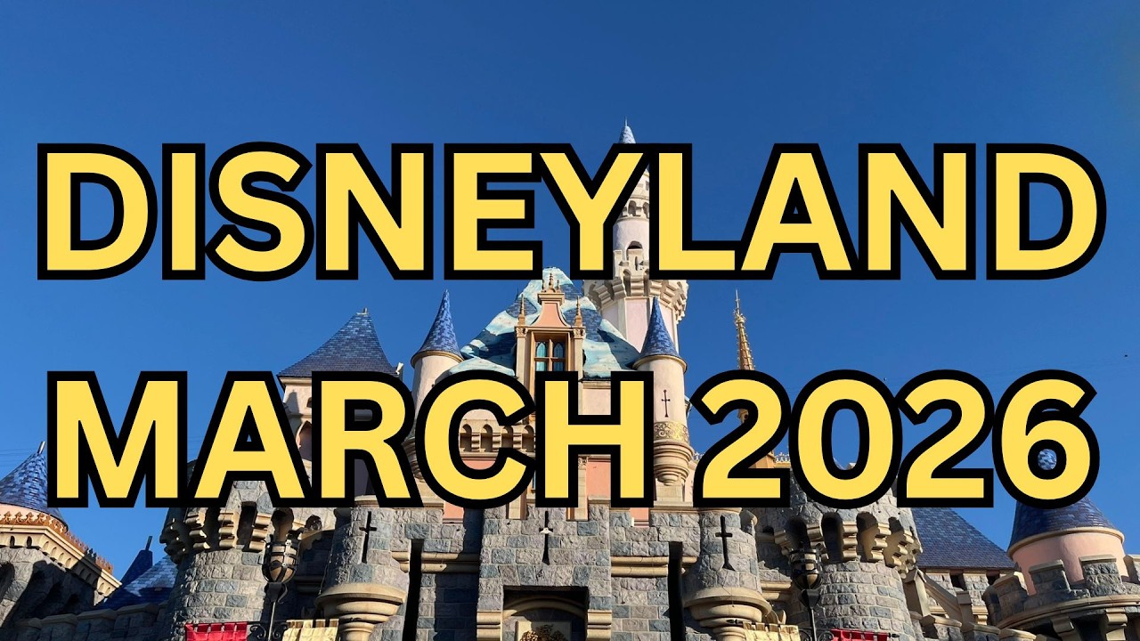 Planning A Disneyland Trip In March 2026? Watch this first! #disneyland #disneyparks