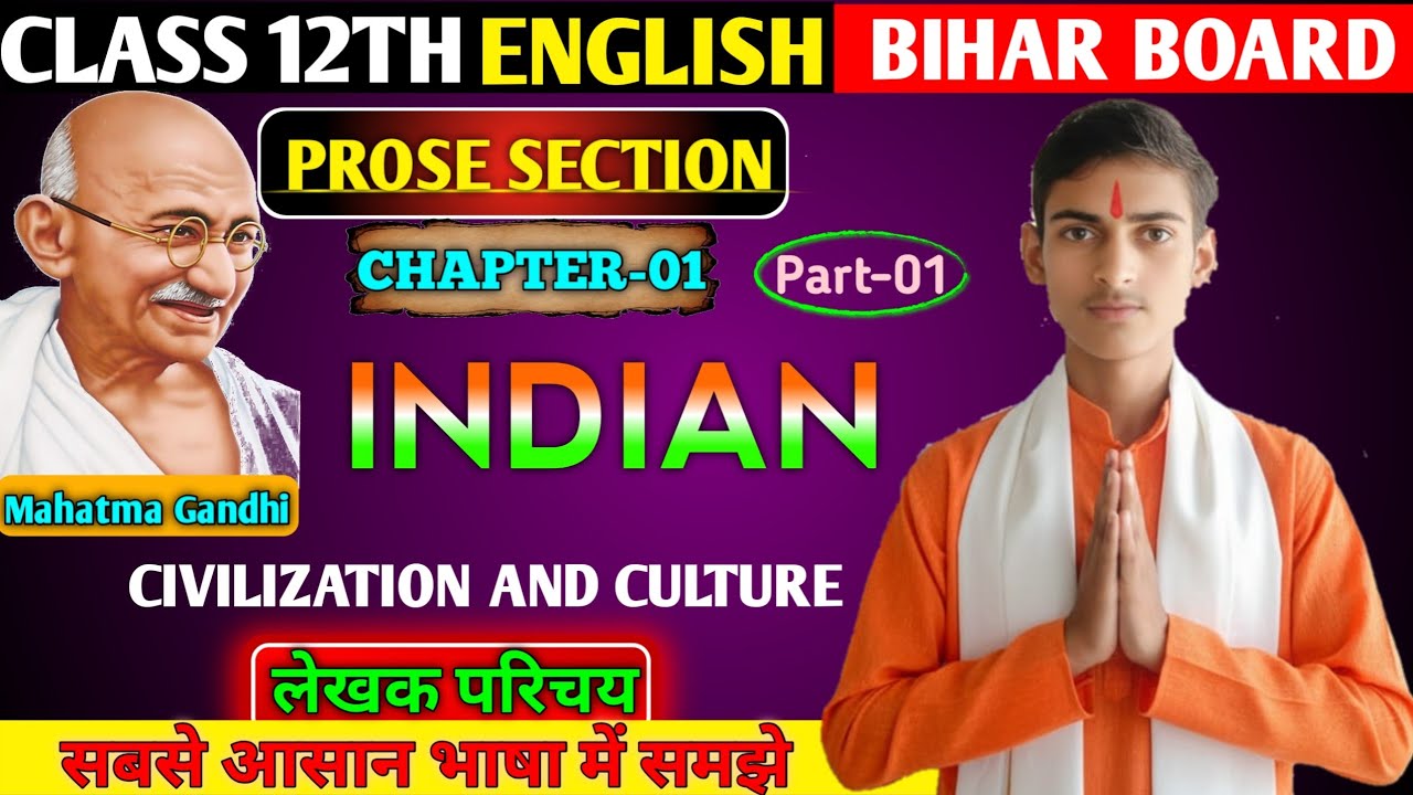 Indian Civilization and Culture🔥 ll Bihar Board Class 12th English Chapter 1 ll 12th English Prose