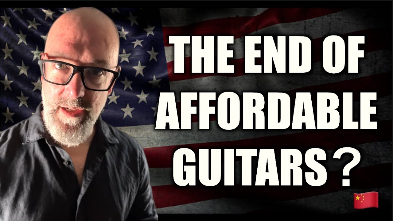 New Tariffs Just Crushed USA Affordable Guitars