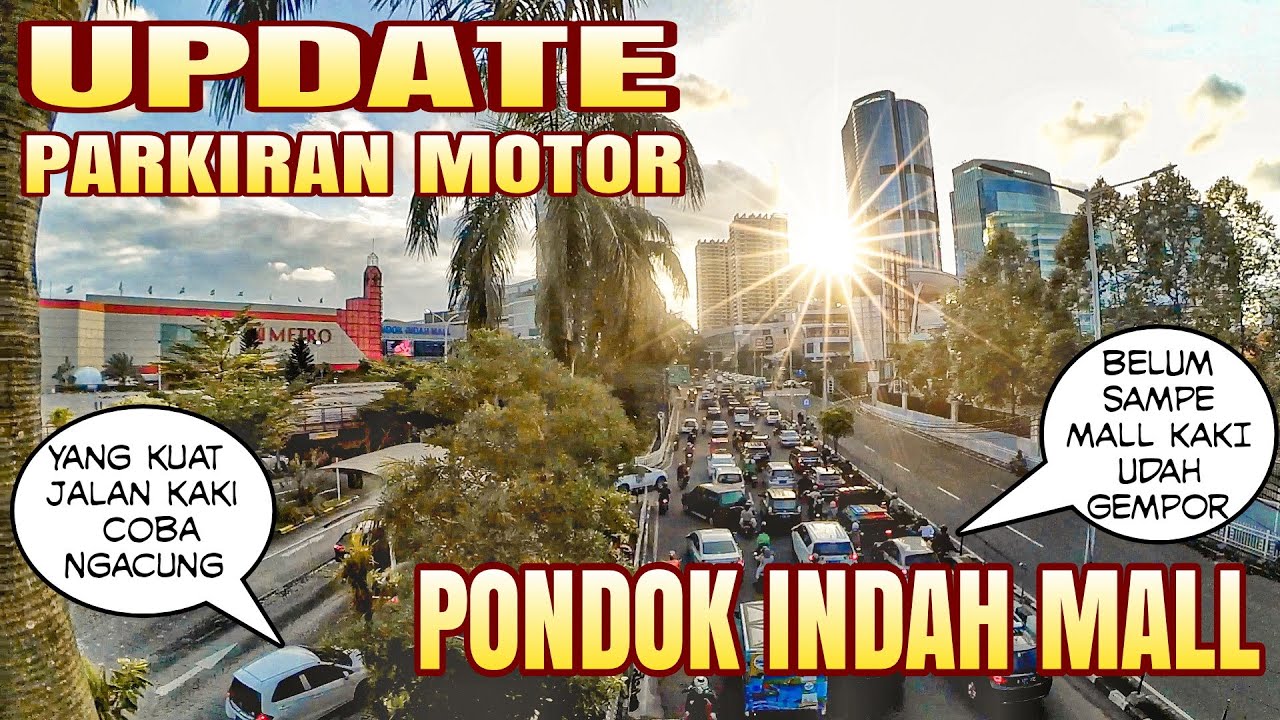 PARKIRAN MOTOR PONDOK INDAH MALL