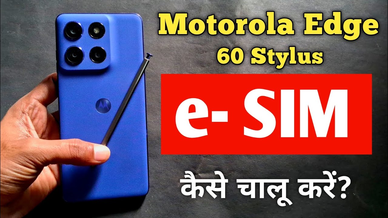 moto edge 60 Stylus sim card slot | how to Activate eSIM in Motorola edge 60 stylus | esim enable |