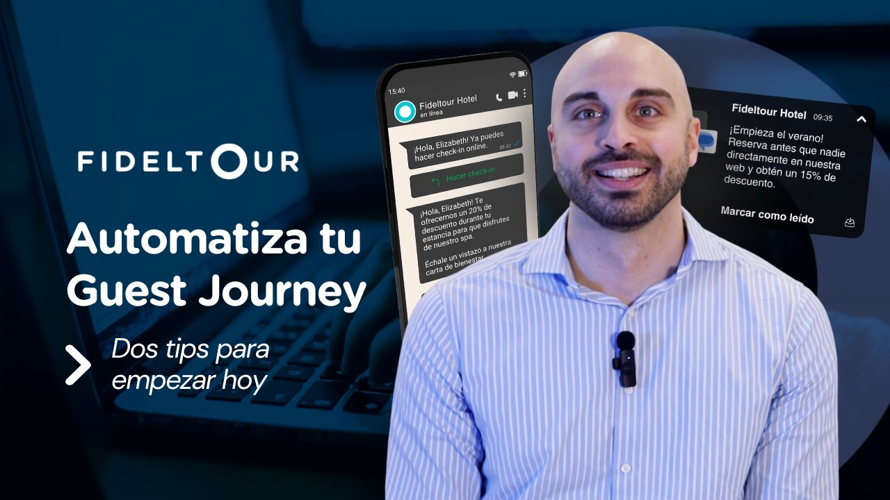 Cómo automatizar tu Guest Journey con estos dos ejemplos prácticos