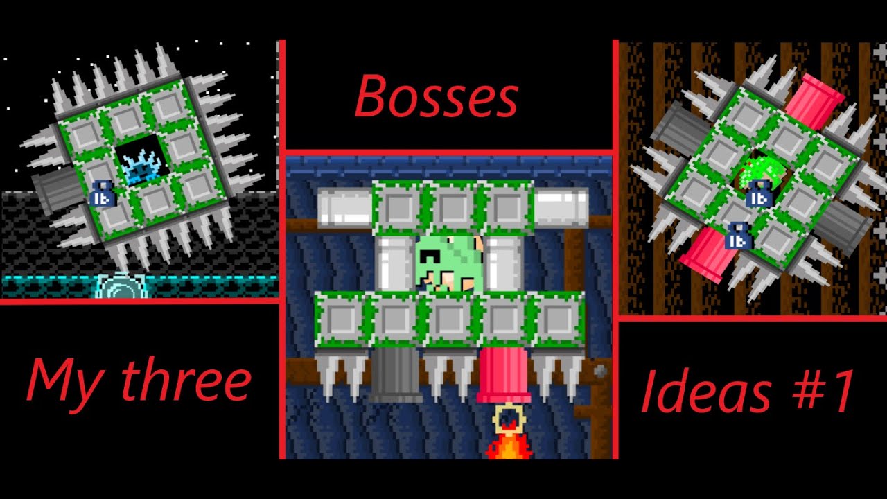 My 3 Boss ideas! / Ultimate level maker/builder