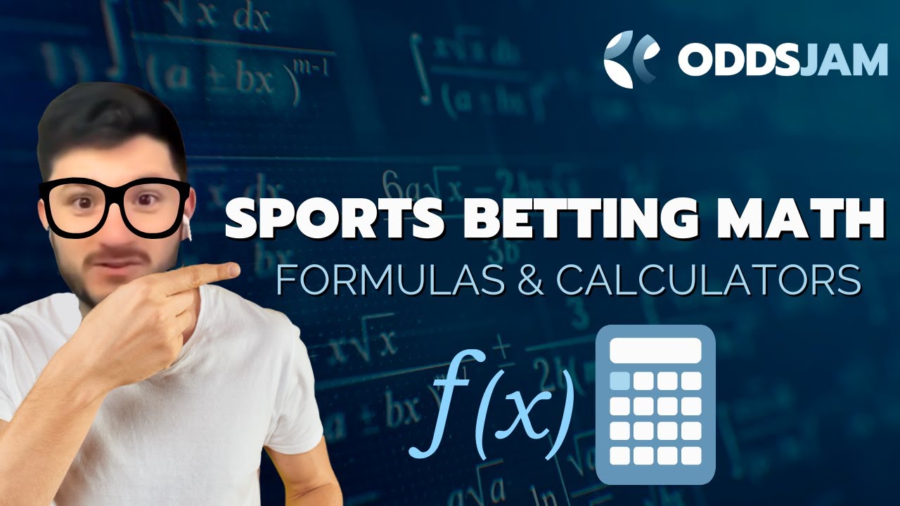 Sports Betting Math | The Most Important Formulas, Calculators | Sports Betting Tips & Advice